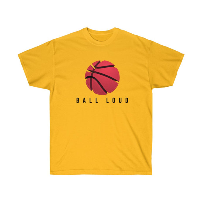 Ball Loud!